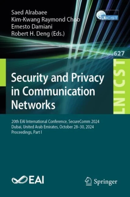 Security and Privacy in Communication Networks