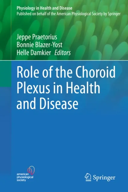 Role of the Choroid Plexus in Health and Disease
