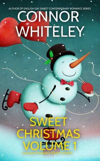 Sweet Christmas Volume 1: 5 Sweet Holiday Romance Short Stories