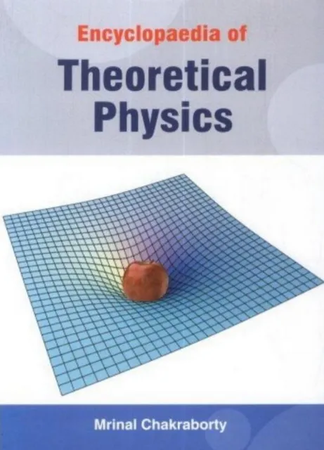 Encyclopaedia Of Theoretical Physics