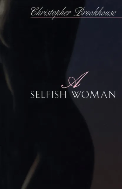 Selfish Woman
