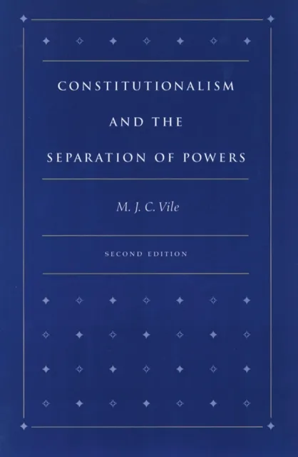 Constitutionalism and the Separation of Powers