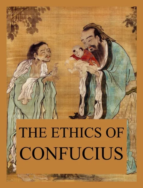 Ethics of Confucius