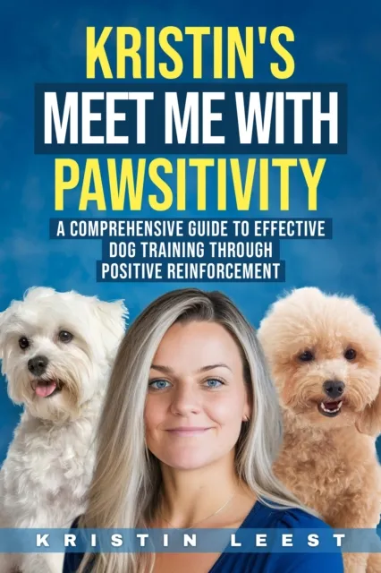 Kristin's Meet Me with Pawsitivity