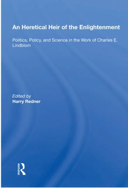 Heretical Heir of the Enlightenment