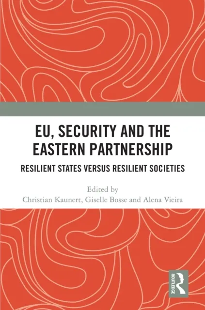 EU, Security and The Eastern Partnership