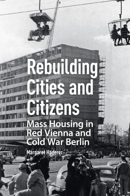 Rebuilding Cities and Citizens