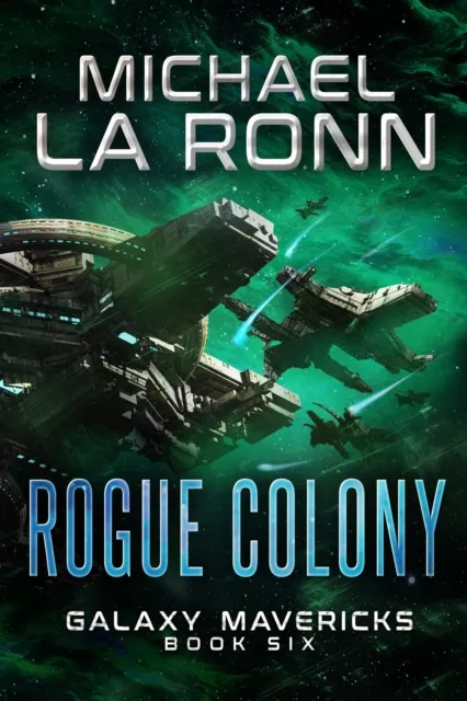 Rogue Colony