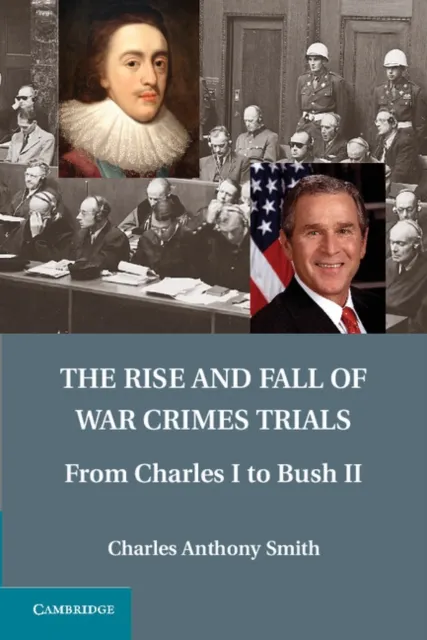 Rise and Fall of War Crimes Trials