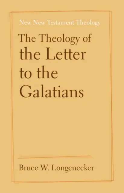 Theology of the Letter to the Galatians