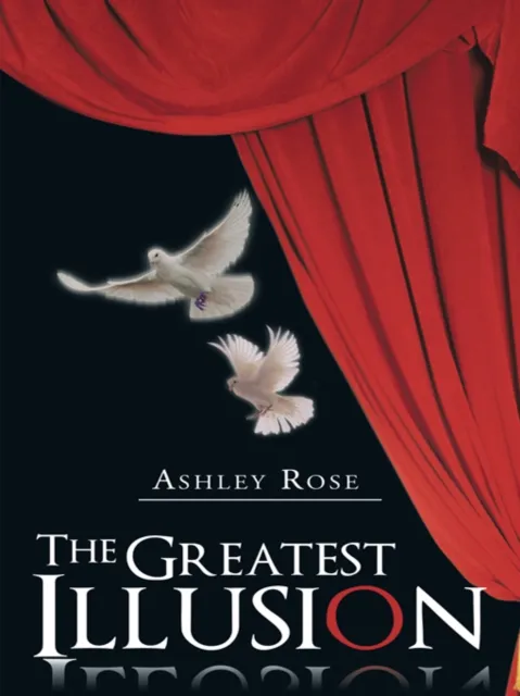 Greatest Illusion