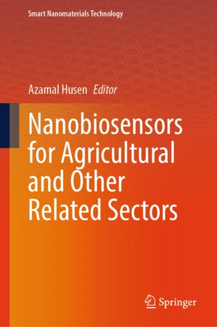 Nanobiosensors for Agricultural and Other Related Sectors