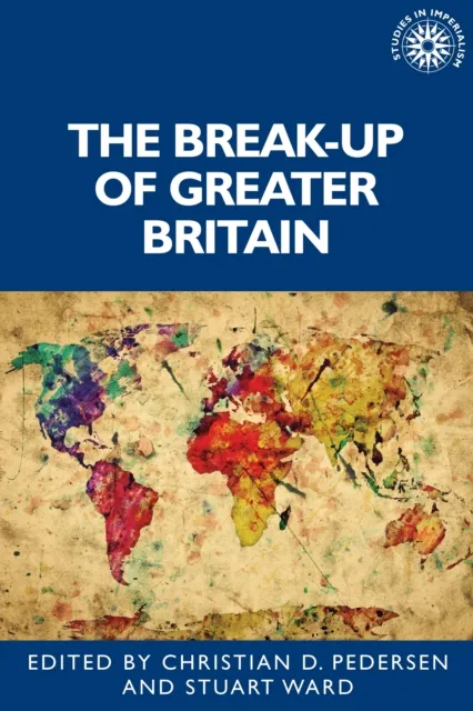 break-up of Greater Britain