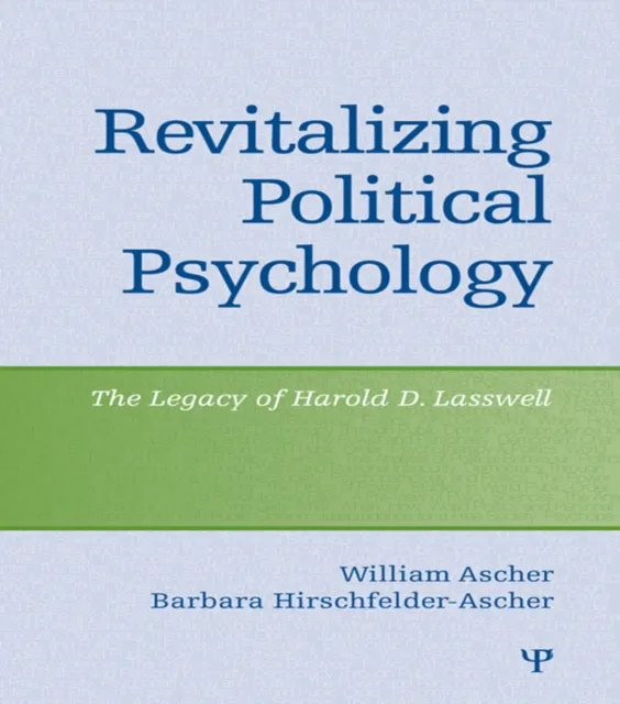 Revitalizing Political Psychology