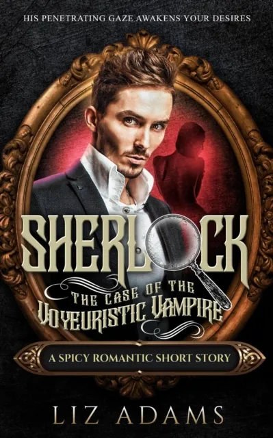 Sherlock, the Case of the Voyeuristic Vampire