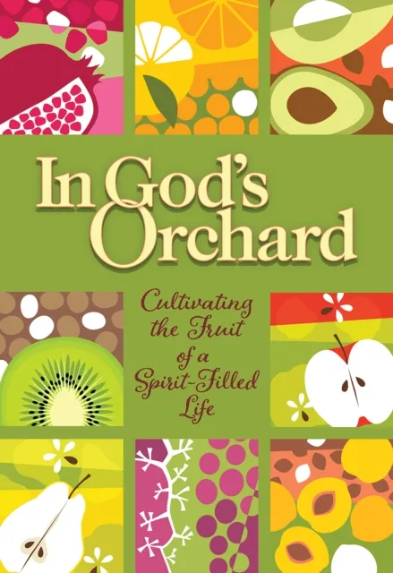 In God's Orchard