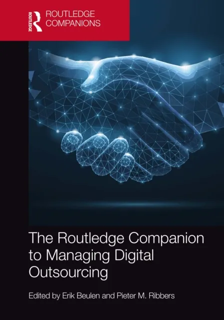 Routledge Companion to Managing Digital Outsourcing