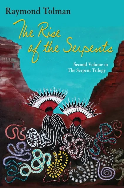 Rise of the Serpents