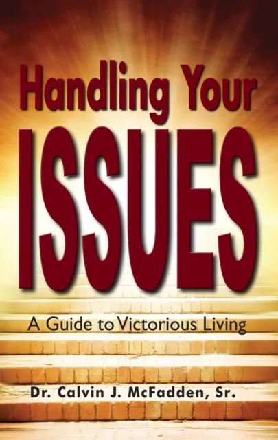 Handling Your Issues