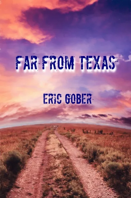 Far From Texas