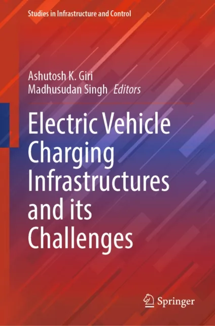 Electric Vehicle Charging Infrastructures and its Challenges