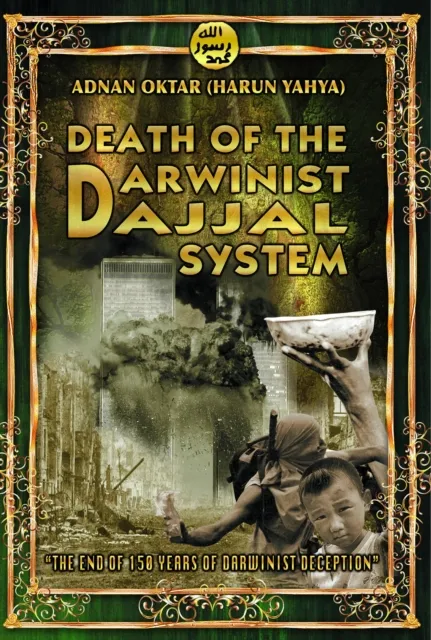 Death of the Darwinist Dajjal System  The End of 150 Years of Darwinist Deception
