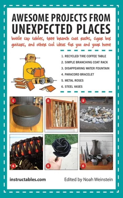 Awesome Projects from Unexpected Places