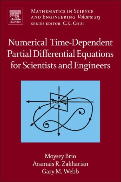 Numerical Time-Dependent Partial Differential Equations for Scientists and Engineers