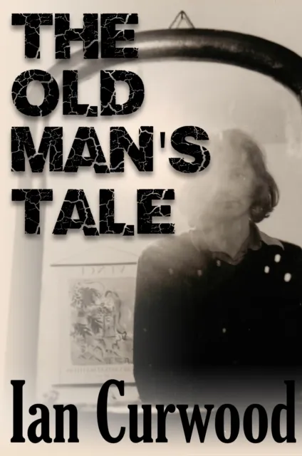 Old Man's Tale