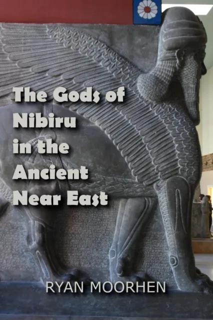 Gods of Nibiru in the Ancient Near East
