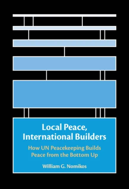 Local Peace, International Builders