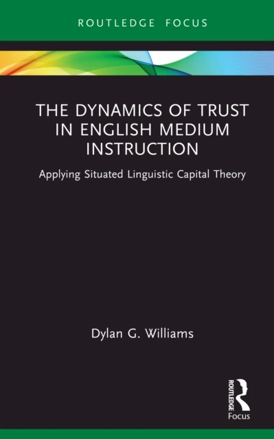 Dynamics of Trust in English Medium Instruction