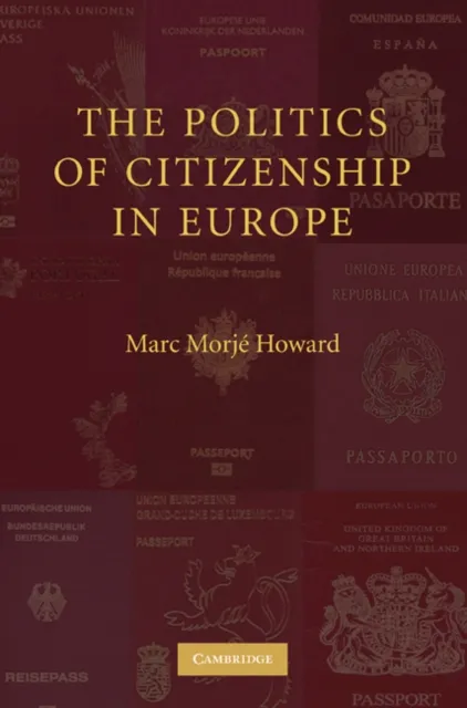 Politics of Citizenship in Europe