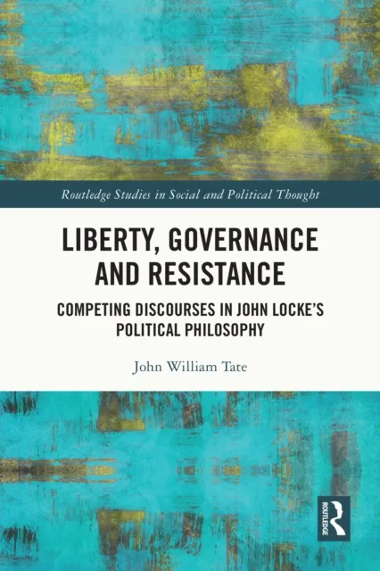 Liberty, Governance and Resistance