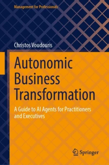 Autonomic Business Transformation