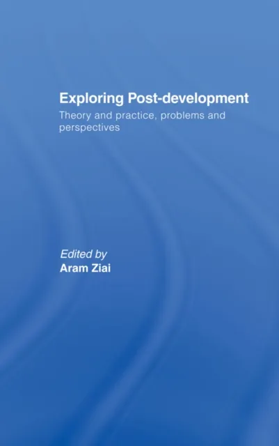 Exploring Post-Development