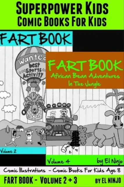 Superpower Kids: Comic Books For Kids- Comic Illustrations - Comic Books For Kids Age 8: Fart Book