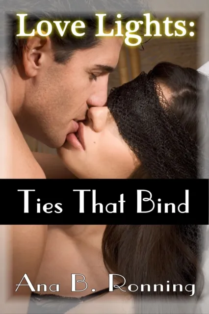 Love Lights: Ties That Bind