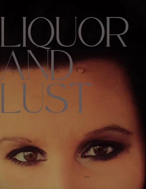 Liquor and Lust