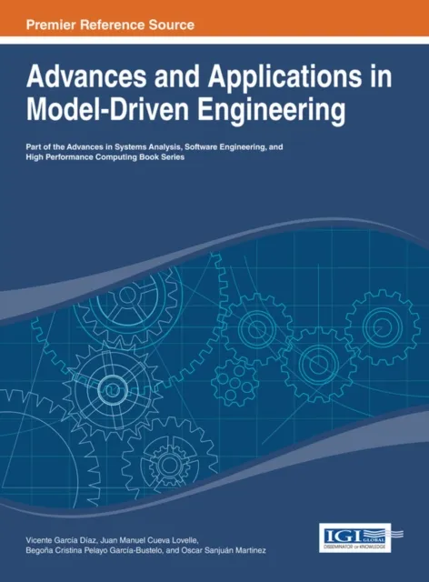 Advances and Applications in Model-Driven Engineering