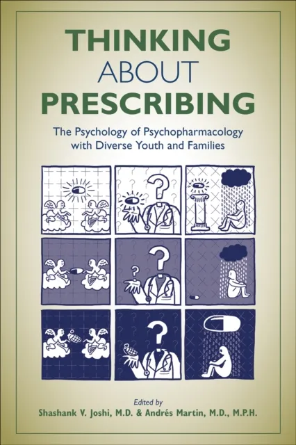 Thinking About Prescribing