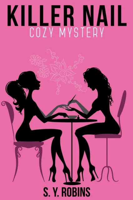 Killer Nail: Cozy Mystery Short Story