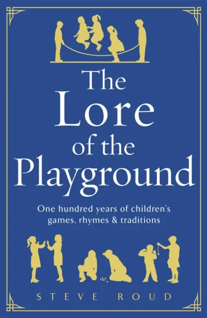 Lore of the Playground