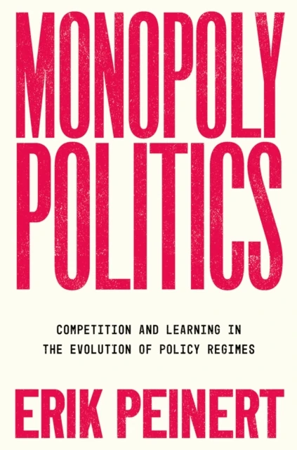 Monopoly Politics