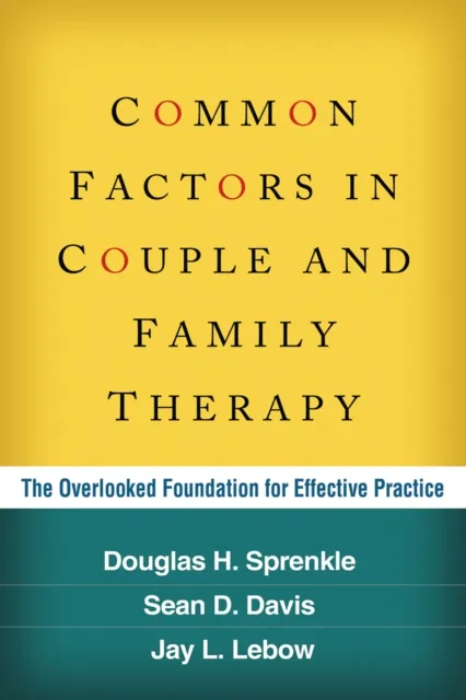 Common Factors in Couple and Family Therapy