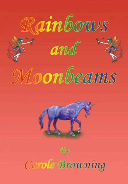 Rainbows and Moonbeams
