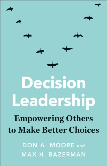Decision Leadership