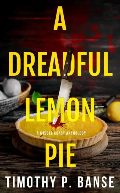 Dreadful Lemon Pie