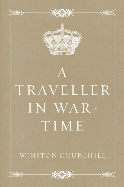 Traveller in War-Time