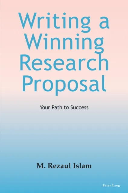 Writing a Winning Research Proposal